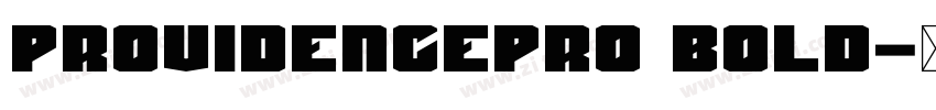 Providencepro Bold字体转换